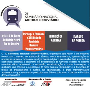 XI Seminário Nacional Metroferroviário (2ªsmn de maio)