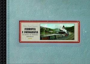 Foto Capa do livro - ferrovia e fotografia